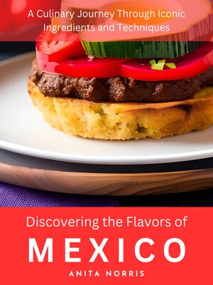 cover image of Discovering the Flavors of Mexico